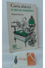 CARTA ABIERTA A UN EX-MINISTRO