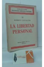 LA LIBERTAD PERSONAL SEGN LA PSICOLOGA DE LA CONDUCTA HUMANA