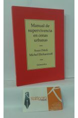 MANUAL DE SUPERVIVENCIA EN CENAS URBANAS