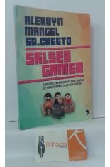 SALSEO GAMER. CONSEJOS PARA MEJORAR (O NO) LA VIDA DE UN AFICIONADO A LOS VIDEOJUEGOS