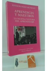 APRENDICES Y MAESTROS. LA NUEVA CULTURA DEL APRENDIZAJE