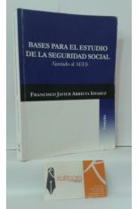 BASES PARA EL ESTUDIO DE LA SEGURIDAD SOCIAL. AJUSTADO AL AEES