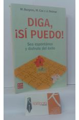 DIGA, S, PUEDO! SEA ESPONTNEO Y DISFRUTE DEL XITO