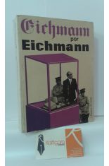 EICHMANN POR EICHMANN