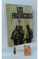 LOS FRATRICIDAS