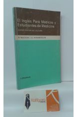 EL INGLS PARA MDICOS Y ESTUDIANTES DE MEDICINA. CURSO RPIDO DE LECTURA