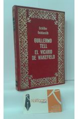 GUILLERMO TELL - EL VICARIO DE WAKEFIELD