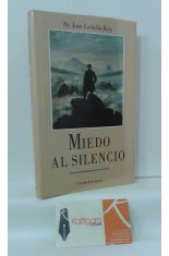 MIEDO AL SILENCIO