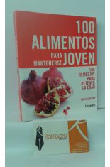 100 ALIMENTOS PARA MANTENERSE JOVEN