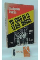 YO CREO EN LA CLASE OBRERA