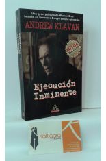 EJECUCIN INMINENTE (ENSAYO DE UNA EJECUCIN)