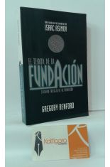 EL TEMOR DE LA FUNDACIÓN. (SEGUNDA TRILOGÍA DE LA FUNDACIÓN) AUTORIZADA POR LOS HEREDEROS DE ISAAC ASIMOV