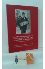 COMPOSICIONES POTICAS EN PAPELES VARIOS Y EN LA PRENSA DE CANTABRIA (ANTOLOGA DEL SIGLO XIX)