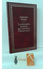 LA DESATADA HISTORIA DEL CABALLERO PALMAVERDE