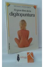 EL GRAN LIBRO DE LA DIGITOPUNTURA