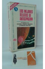 LOS MEJORES RELATOS DE ANTICIPACIÓN