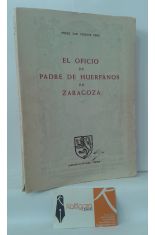 EL OFICIO DE PADRE DE HURFANOS DE ZARAGOZA