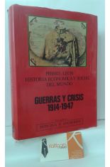 HISTORIA ECONMICA Y SOCIAL DEL MUNDO. 5, GUERRAS Y CRISIS 1914-1947