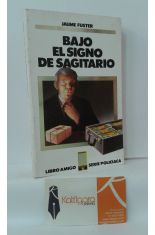 BAJO EL SIGNO DE SAGITARIO