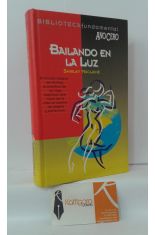 BAILANDO EN LA LUZ