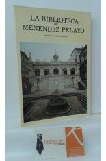 LA BIBLIOTECA DE MENNDEZ PELAYO