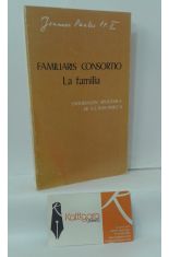 FAMILIARIS CONSORTIO (LA FAMILIA) EXHORTACIN APOSTLICA DE S. S. JUAN PABLO II