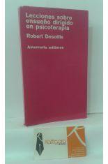 LECCIONES SOBRE ENSUEO DIRIGIDO EN PSICOTERAPIA
