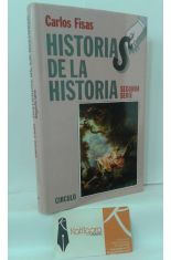 HISTORIAS DE LA HISTORIA. SEGUNDA SERIE