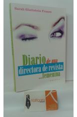 DIARIO DE UNA DIRECTORA DE REVISTA FEMENINA