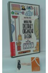 MANUAL PARA DECORAR Y ORGANIZAR LA CASA