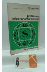 PROBLEMAS DE LA ECONOMA MUNDIAL