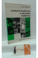 COMERCIO TRADICIONAL Y MERCADOS MODERNOS