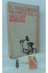 EL PROLETARIADO MILITANTE, MEMORIAS DE UN INTERNACIONAL