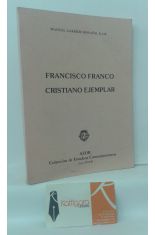 FRANCISCO FRANCO, CRISTIANO EJEMPLAR