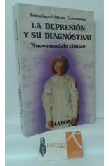 LA DEPRESIN Y SU DIAGNSTICO. NUEVO MODELO CLNICO