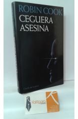 CEGUERA ASESINA