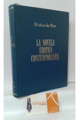 LA NOVELA ERÓTICA CONTEMPORÁNEA. LA PRIMERA LADY CHATTERLEY - TRÓPICO DE CÁNCER - TRÓPICO DE CAPRICORNIO - NEXUS