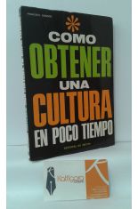 CMO OBTENER UNA CULTURA EN POCO TIEMPO