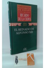 EL REINADO DE ALFONSO XIII