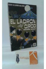 EL LADRÓN DEL CIRCO, NOVELA SCOUT