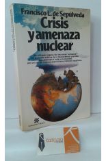 CRISIS Y AMENAZA NUCLEAR