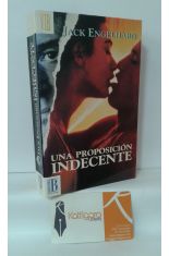 UNA PROPOSICIN INDECENTE