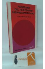 PANORAMA DEL PERIODISMO HISPANOAMERICANO DESDE SUS ORGENES HASTA NUESTROS DAS