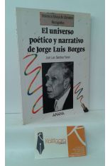 EL UNIVERSO POTICO Y NARRATIVO DE JORGE LUIS BORGES