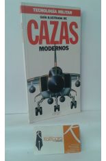 GUÍA ILUSTRADA DE CAZAS MODERNOS