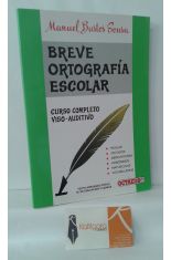 BREVE ORTOGRAFA ESCOLAR. CURSO COMPLETO VISO-AUDITIVO