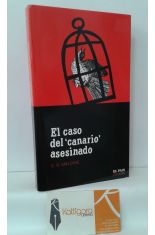 EL CASO DEL CANARIO ASESINADO