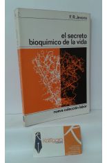 EL SECRETO BIOQUÍMICO DE LA VIDA