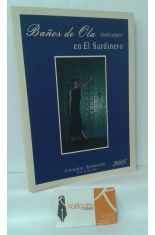 BAOS DE OLA EN EL SARDINERO (1847-1930). CATLOGO-EXPOSICIN 15 AL 31 DE JULIO 2005