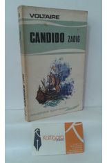 CÁNDIDO O EL OPTIMISMO - ZADIG O EL DESTINO